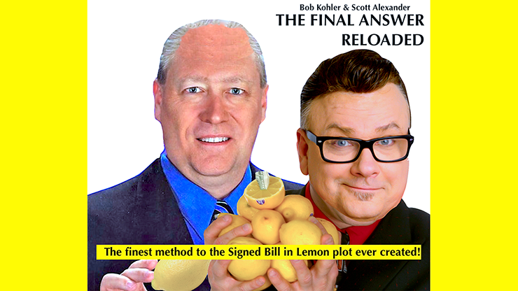 THE FINAL ANSWER RELOADED (Gimmick and online instructions) - Scott Alexander & Bob Kohler