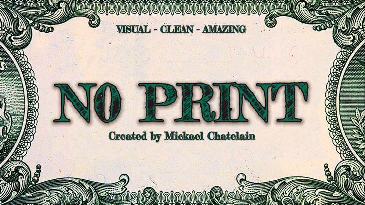 NO PRINT by Mickael Chatelain