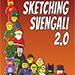 SKETCHING SVENGALI 2.0 - Mark Shortland