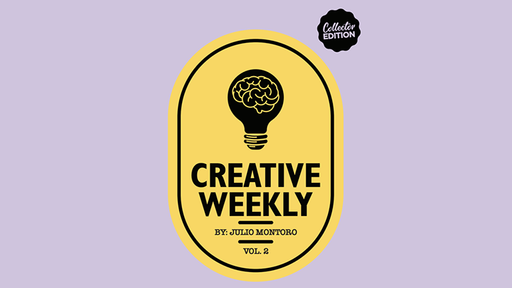 CREATIVE WEEKLY VOL. 2 LIMITED (Gimmicks and online Instructions) - Julio Montoro