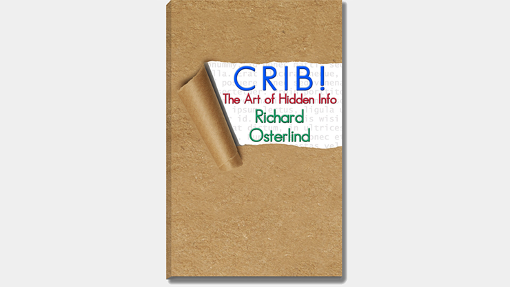 Crib! the Art of Hidden Info by Richard Osterlind