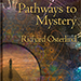 Pathways to Mystery - Richard Osterlind  Book