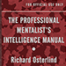 The Professional Mentalist's Intelligence Manual  - Richard Osterlind  Book