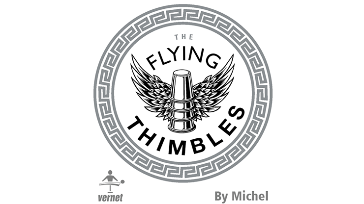 The Flying Thimbles  by Vernet Magic