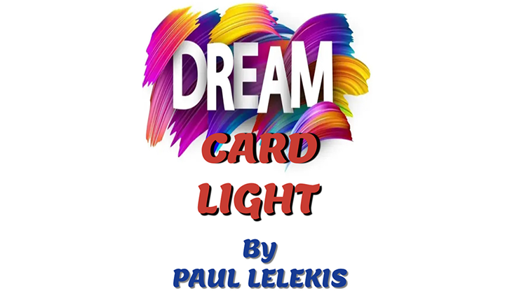 Dream Card Light - Paul A. Lelekis mixed media DOWNLOAD