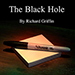 BLACK HOLE - Richard Griffin