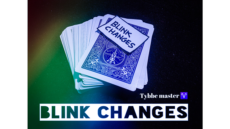 Blink Changes - Tybbe Master video DOWNLOAD