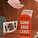 DAMN GOOD CARDS NO.5 Paying Cards - Dan & Dave