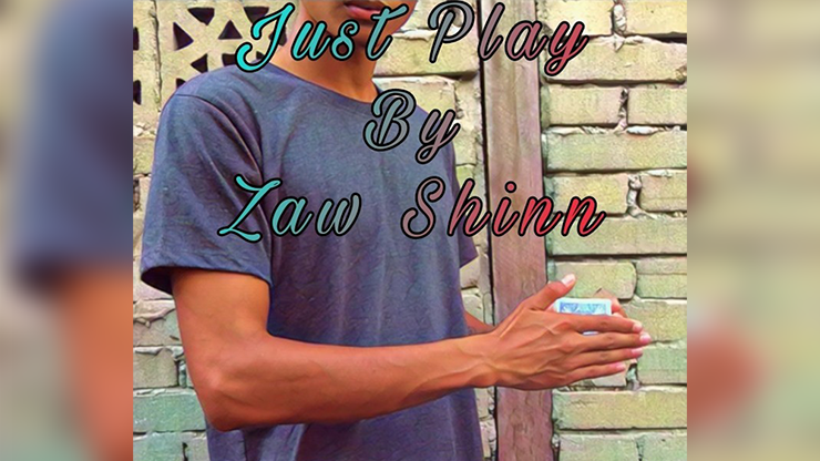 Just Play - Zaw Shinn video DOWNLOAD