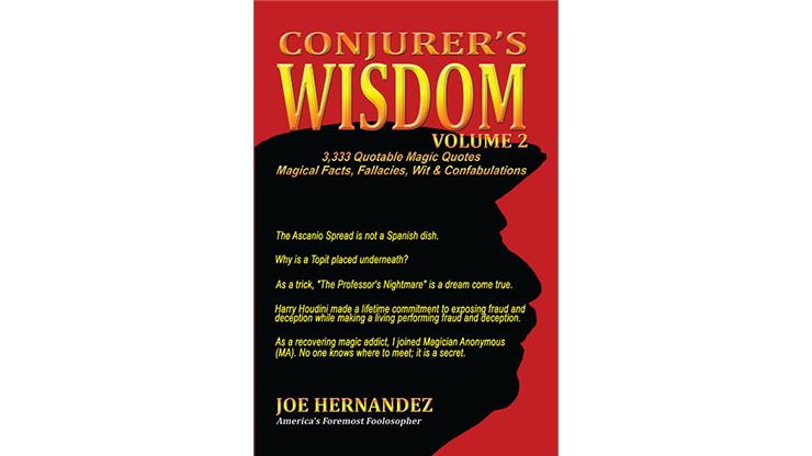 Conjuror`s Wisdom Vol 2 by Joe Hernandez