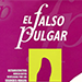 El falso pulgar (Spanish Only) - Gran Henry  Book