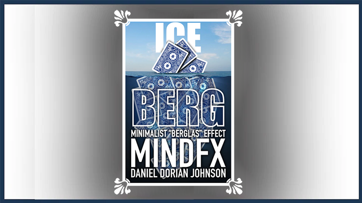 Iceberg (Gimmicks and Online Instructions) - Daniel Johnson