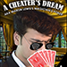 A Cheaters Dream - Astor