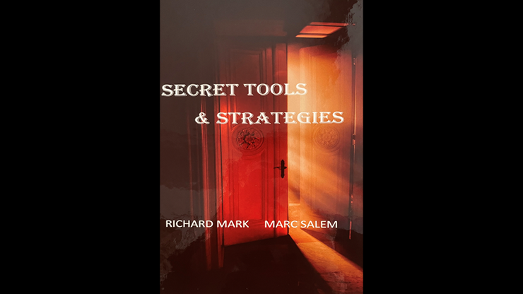 Secret Tools & Strategies (For Mentalist and Magicians) - Richard Mark & Marc Salem  Book