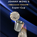 Super Cup PERCISION (Half Dollar) - Johnny Wong  (1  and 1 cup)
