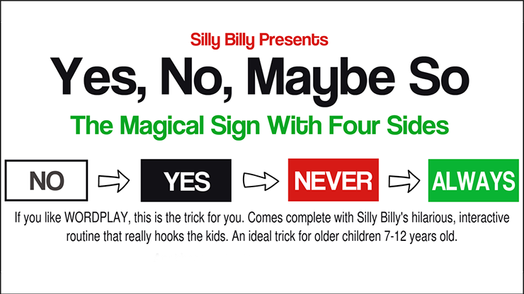 Yes -  No, Maybe So by Silly Billy