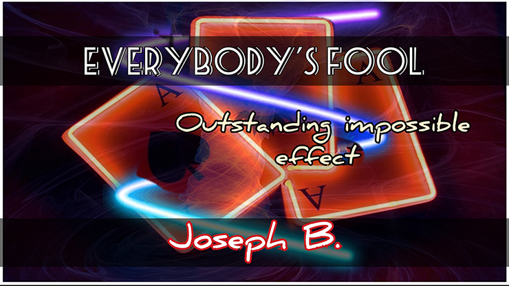 Everybody's Fooled - Joseph B video DOWNLOAD