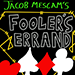 Foolers Errand - Jacob Mescam video DOWNLOAD