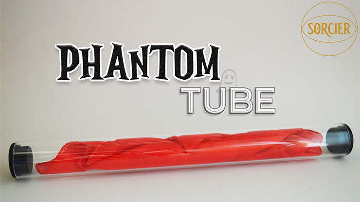 PHANTOM TUBE - Sorcier Magic