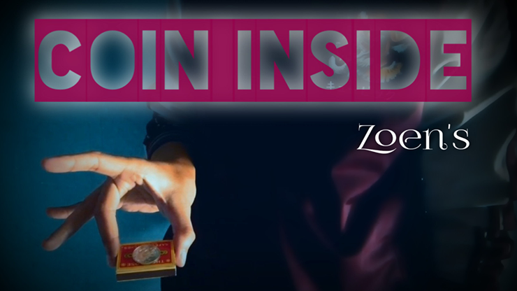 Coin Inside - Zoen's video DOWNLOAD