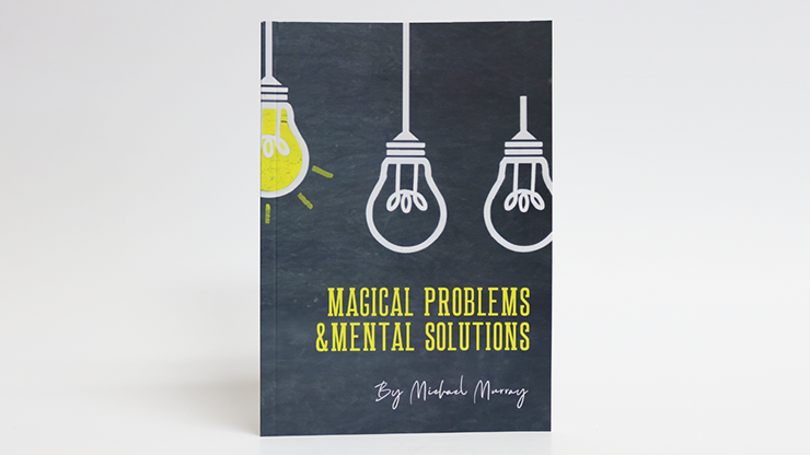 Magical Problems & Mental Solutions - Michael Murray  Book