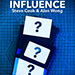 Influence - Steve Cook and Alan Wong