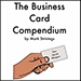 The Business Card Compendium  - Mark Strivings