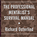 The Professional Mentalist's Survival Manual  - Richard Osterlind  Book