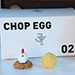 Chop Egg - Jeki Yoo (Gimmicks and Online Instructions)