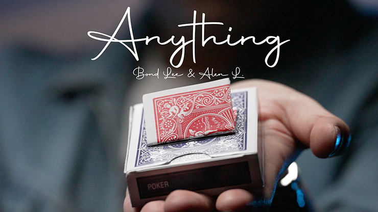 ANYTHING - Alen L, Bond Lee & Iarvel Magic