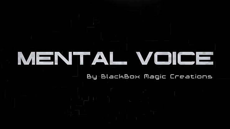 Mental Voice - BlackBox Magic Creations