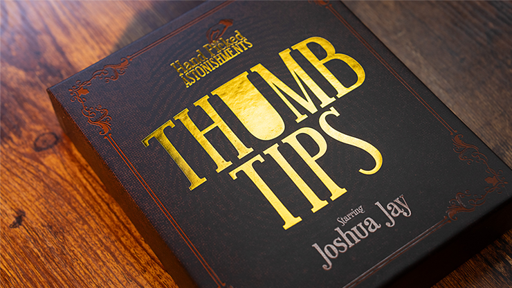Hand Picked Astonishments THUMB TIPS with Joshua Jay - Murphy's Magic