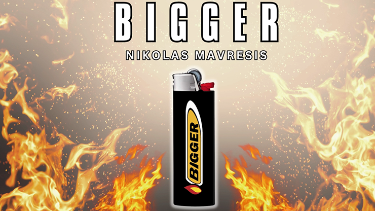 Bigger (Gimmicks and Online Instructions) - Nikolas Mavresis