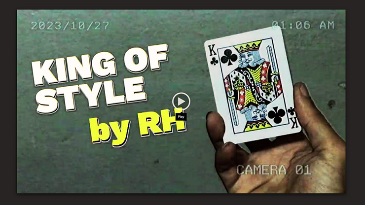 King of Style - RH video DOWNLOAD