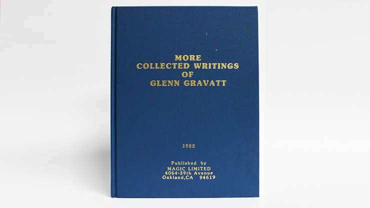 More Collected Writings of Glenn Gravatt - Glenn Gravatt  Book