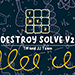 DESTROY SOLVE V2 - TN and JJ Team video DOWNLOAD