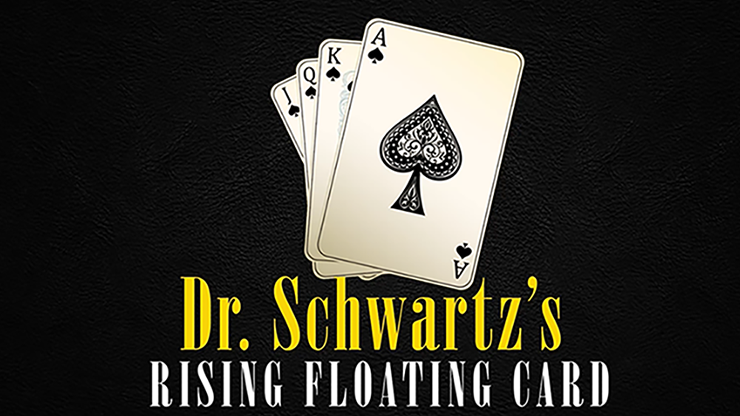 DR. SCHWARTZ'S RISING FLOATING CARD     (Poker) - Dr. Schwartz