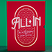 All In - Allan Ackerman and John Lovick