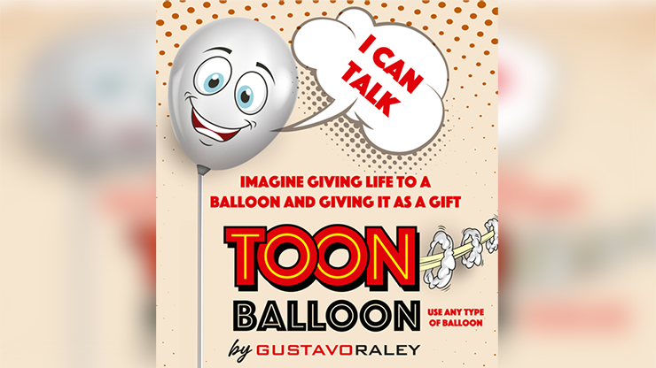 TOON BALLOON - Gustavo Raley