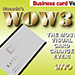 WOW 3.0 Business Card Version Limited Edition (USA)