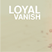 Loyal Vanish - Thinking Paradox video DOWNLOAD