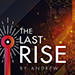 The Last Rise (Jumbox) - Andrew and Magic Dream