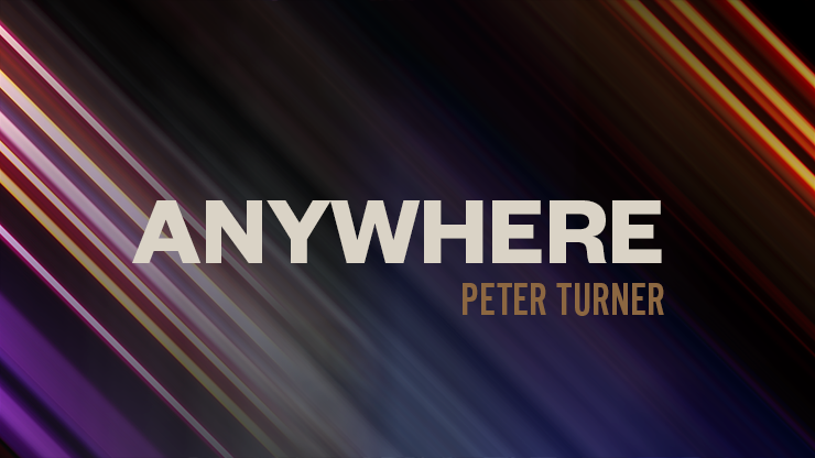 Anywhere - Peter Turner video DOWNLOAD