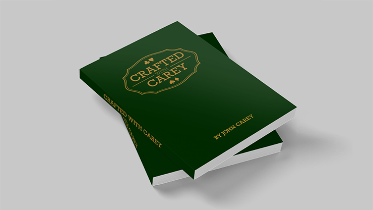 Crafted With Carey 2nd Edition - John Carey