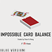Impossible Card Balance (Blue) - Chiam Yu Sheng and JT