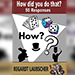 How Did You Do That? - Regardt Laubscher eBook