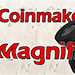 Coinmaker Magnifier - Quique Marduk