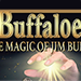Buffaloed: The Magic Of Jim Buffaloe (Softcover)