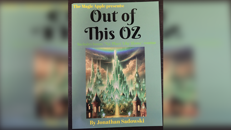 Out of This Oz - Jonathan Sadowski