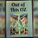 Out of This Oz by Jonathan Sadowski